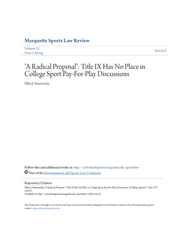 A Radical Proposal": Title IX Has No Place in College Sport Pay-For-Play Discussions Ellen J