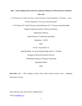 Spin – Orbit Coupling and Lorentz Force Enhanced Efficiency of Tio2 Based Dye Sensitized Solar Cells U. M. Kannan, M. Venkat N