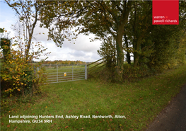 Land Adjoining Hunters End, Ashley Road, Bentworth, Alton, Hampshire, GU34 5RH