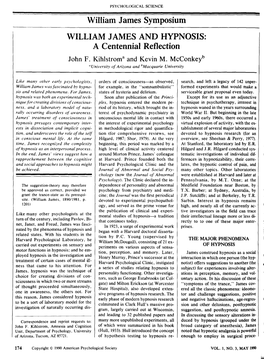 William James Symposium WILLIAM JAMES and HYPNOSIS; a Centennial Reflection John F