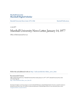 Marshall University News Letter, January 14, 1977 Office Ofnfor I Mational Services