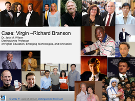 Virgin –Richard Branson Dr