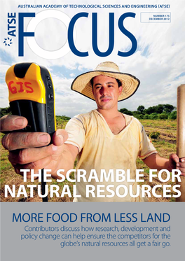 The Scramble for Natural Resources: More Food from Less Land