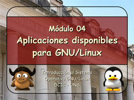 Aplicaciones Disponibles Para GNU/Linux