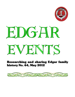 Researching and Sharing Edgar Family History No. 64, May 2012
