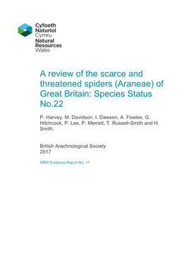A Review of the Scarce and Threatened Spiders (Araneae) of Great Britain: Species Status No.22