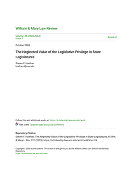 The Neglected Value of the Legislative Privilege in State Legislatures