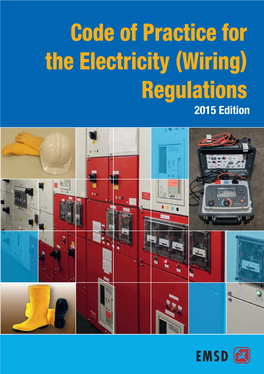 Code of Practice for the Electricity (Wiring) Regulations 2015 Edition ( Wiring ) Regulations