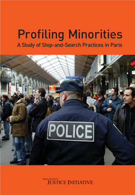 Profiling Minorities a Study of Stop-And-Search Practices in Paris