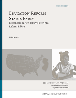 Education Reform Starts Early Lessons from New Jersey’S Prek-3Rd Reform Efforts