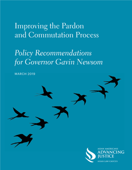 Improving the Pardon and Commutation Process Policy