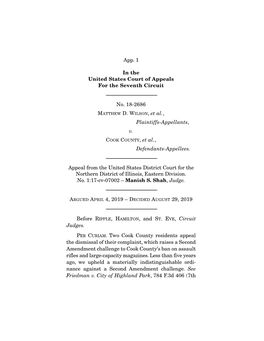 App. 1 in the United States Court of Appeals for the Seventh Circuit No. 18-2686 Plaintiffs-Appellants, V. COOK COUNTY, Et Al