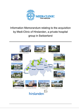 Information Memorandum Relating to the Acquisition by Medi-Clinic of Hirslanden, a Private Hospital Group in Switzerland