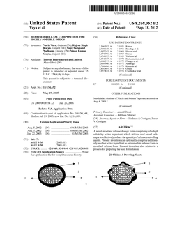 (12) United States Patent (10) Patent No.: US 8,268,352 B2 Vaya Et Al