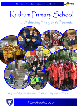 Kildrum Primary School … Achieving Everyone’S Potential
