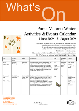 Parks Victoria Winter Activities & Events Calendar 1 June 2009 – 31 August 2009