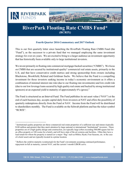 4Th Quarter 2016 Riverpark Floating Rate CMBS Fund Quarterly Update