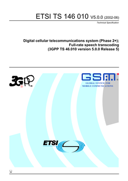 ETSI TS 146 010 V5.0.0 (2002-06) Technical Specification