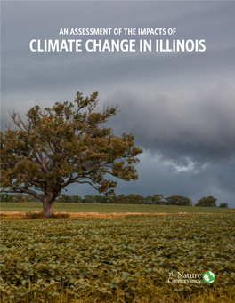 CLIMATE CHANGE in ILLINOIS © Charles Larry an Assessment of the Impacts of Climate Change in Illinois