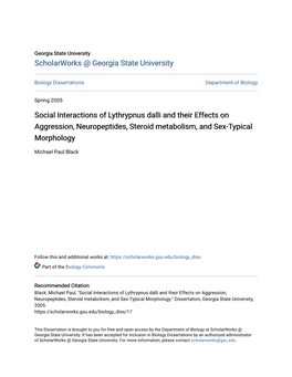 Social Interactions of Lythrypnus Dalli and Their Effects on Aggression, Neuropeptides, Steroid Metabolism, and Sex-Typical Morphology