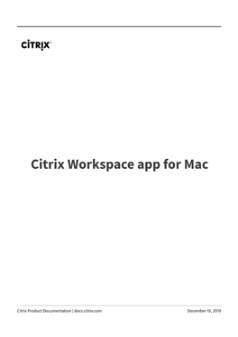 Citrix Workspace App 1910.2 for Mac Through Citrix Workspace Updates