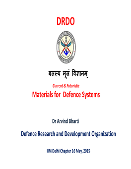 Materials for Defence Systems