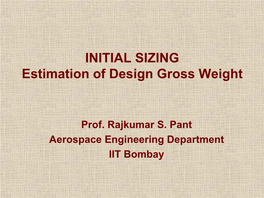 INITIAL SIZING Estimation of Design Gross Weight