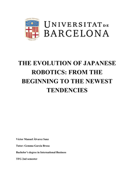 The Evolution of Japanese Robotics: from the Beginning to the Newest Tendencies