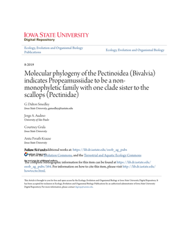 Molecular Phylogeny of the Pectinoidea (Bivalvia) Indicates Propeamussiidae to Be a Non- Monophyletic Family with One Clade Sister to the Scallops (Pectinidae) G