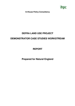 Land Use Demonstration Case Studies