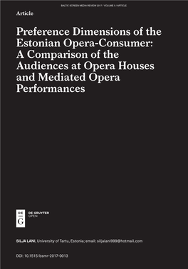 Preference Dimensions of the Estonian Opera-Consumer: a Comparison of the Audiences at Opera Houses and Mediated Opera Performances