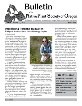 Bulletin of the Native Plant Society of Oregon Dedicated to the Enjoyment, Conservation and Study of Oregon’S Native Plants and Habitats Volume 43, No