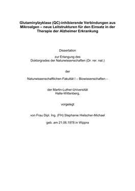 Glutaminylzyklase (QC)-Inhibierende Verbindungen Aus Mikroalgen – Neue Leitstrukturen Für Den Einsatz in Der Therapie Der Alzheimer Erkrankung