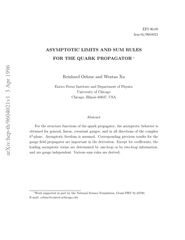 Asymptotic Limits and Sum Rules for the Quark Propagator