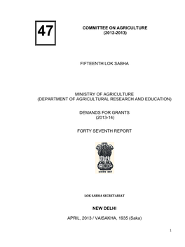 (2012-2013) Fifteenth Lok Sabha Ministry of Agriculture