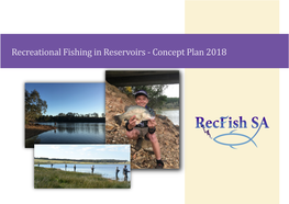 Recreational Fishing in Reservoirs - Concept Plan 2018