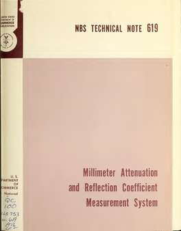 Millimeter Attenuation and Reflection Coefficient Measurement System