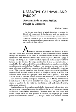 NARRATIVE, CARNIVAL and PARODY Intertextuality in Antonine Maillet's Pélagie-La-Charrette Michèle Lacombe