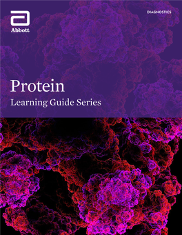 Protein Learning Guide Series ACKNOWLEDGEMENTS