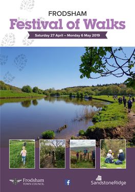 Festival of Walks Saturday 27 April – Monday 6 May 2019 the Photos in This Booklet Were All Taken by Walkers During the 2018 Festival of Walks