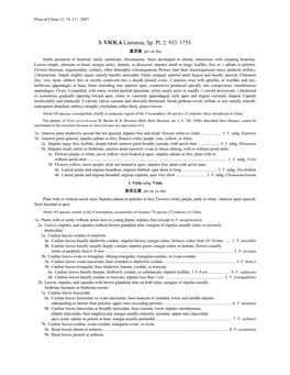 3. VIOLA Linnaeus, Sp. Pl. 2: 933. 1753. 堇菜属 Jin Cai Shu Herbs Perennial Or Biennial, Rarely Subshrubs, Rhizomatous