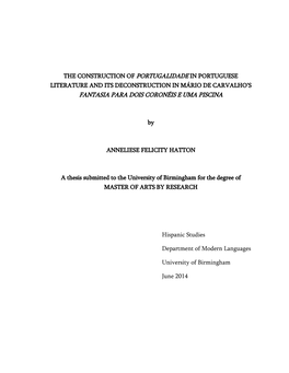 The Construction of Portugalidade in Portuguese Literature and Its Deconstruction in Mário De Carvalho’S Fantasia Para Dois Coronéis E Uma Piscina