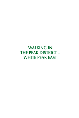 Walking in the Peak District – White Peak East