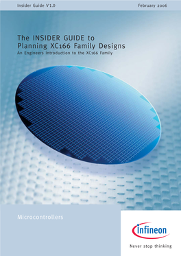 The INSIDER GUIDE to Planning XC166 Family Designs an Engineers Introduction to the XC166 Family