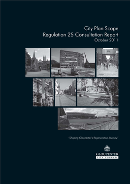 Scope Gloucester City Plan 2011 Consultation Report