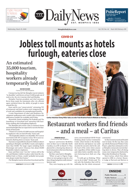 Jobless Toll Mounts As Hotels Furlough, Eateries Close an Estimated 35,000 Tourism, Hospitality Workers Already Temporarily Laid Off