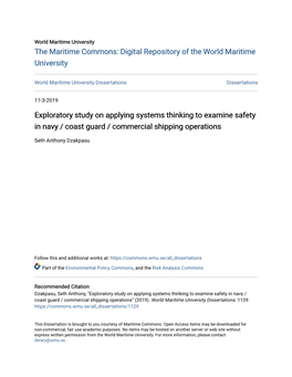 Exploratory Study on Applying Systems Thinking to Examine Safety in Navy / Coast Guard / Commercial Shipping Operations