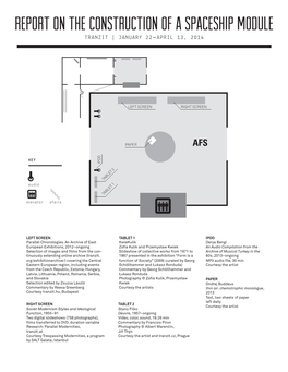 Report on the Construction of a Spaceship Module TRANZIT | JANUARY 22–APRIL 13, 2014