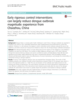 Early Rigorous Control Interventions Can Largely Reduce Dengue