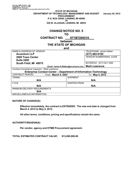 CHANGE NOTICE NO. 5 to CONTRACT NO. 071B7200210 Between the STATE of MICHIGAN